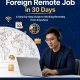 How to Land a Foreign Remote Job in 30 Days and Start Earning in Dollars from Home